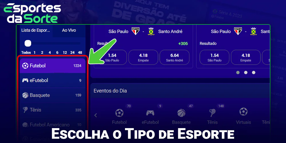 Selecione um esporte no Esporte Da Sorte
