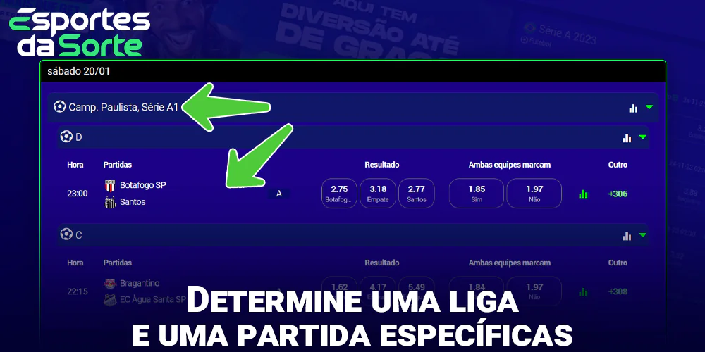 Selecione uma liga e uma competição específica no Esporte Da Sorte